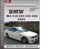 Thumbnail BMW 3 Series M3 323 325 328 330 2004 Factory Service Repair Manual Download