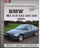 Thumbnail BMW 3 Series M3 323 325 328 330 2003 Factory Service Repair Manual Download