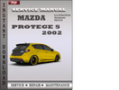 Mazda Protege 5 2002 Factory Service Repair Manual Download