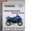 Thumbnail Yamaha YFM Raptor 660 F 2002 Factory Service Repair Manual Download