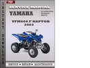 Thumbnail Yamaha YFM660 F Raptor 2002 Factory Service Repair Manual Download