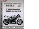 Thumbnail Buell Firebolt XB9R 2003 Factory Service Repair Manual Download