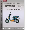 Thumbnail Kymco Filly Lx 50 Factory Service Repair Manual Download