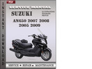 Thumbnail Suzuki AN650 2007 2008 2005 2009 Factory Service Repair Manual Download