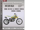 Thumbnail Suzuki DR-Z125 L 2003 2004 2005 2006 Factory Service Repair Manual Download
