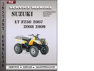 Thumbnail Suzuki LT F250 2007 2008 2009 Factory Service Repair Manual Download