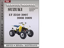 Thumbnail Suzuki LT Z250 2007 2008 2009 Factory Service Repair Manual Download
