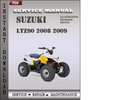 Thumbnail Suzuki LTZ90 2008 2009 Factory Service Repair Manual Download