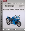 Thumbnail Suzuki SV650 2007 2008 2009 Factory Service Repair Manual Download