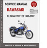 Thumbnail Kawasaki Eliminator 125 1998-2007 Service Repair Manual PDF Thumbnail Kawasaki Eliminator 125 1998-2007 Service Repair Manual PDF