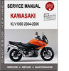 Thumbnail Kawasaki KLV1000 2004-2006 Service Repair Manual PDF Thumbnail Kawasaki KLV1000 2004-2006 Service Repair Manual PDF