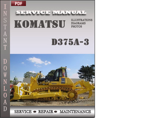 Product picture Komatsu D375A-3 Factory Service Repair Manual Download