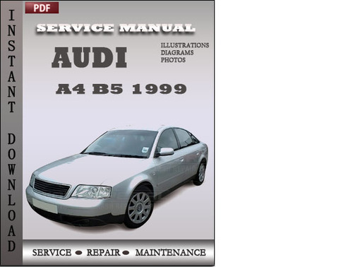 Product picture Audi A4 B5 1999 Factory Service Repair Manual Download