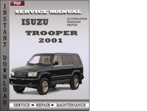 Product picture Isuzu Trooper 2001 Factory Service Repair Manual Download