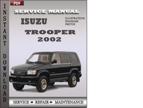 Product picture Isuzu Trooper 2002 Factory Service Repair Manual Download