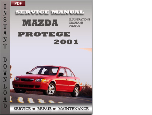 Product picture Mazda Protege 2001 Factory Service Repair Manual Download