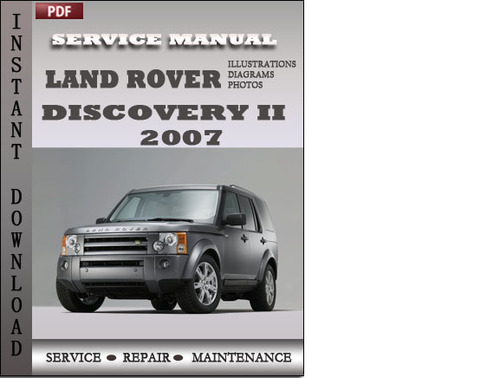 Product picture Land Rover Discovery 2 2007 Factory Service Manual Download
