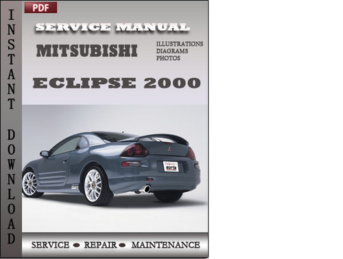 Product picture Mitsubishi Eclipse 2000 Factory Service Repair Manual Download