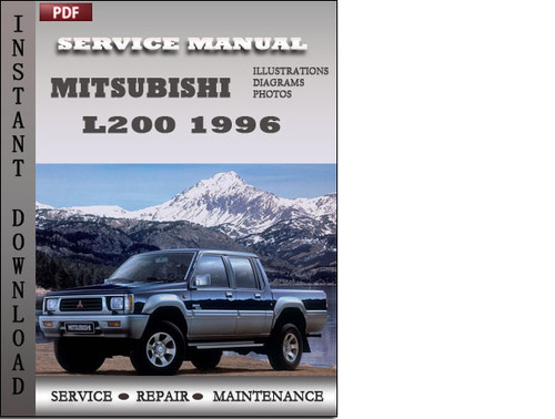 Product picture Mitsubishi L200 1996 Factory Service Repair Manual Download