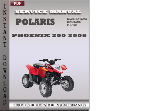 Product picture Polaris Phoenix 200 2009 Factory Service Repair Manual Download