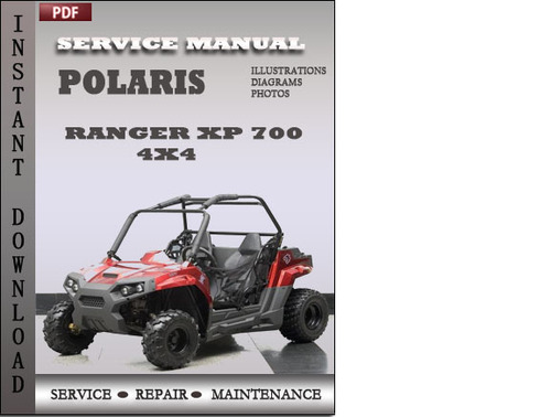 Product picture Polaris Ranger XP 700 4x4 Factory Service Repair Manual Download