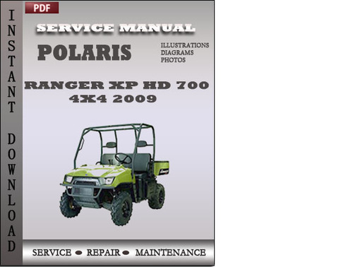 Product picture Polaris Ranger XP HD 700 4x4 2009 Factory Service Repair Manual Download