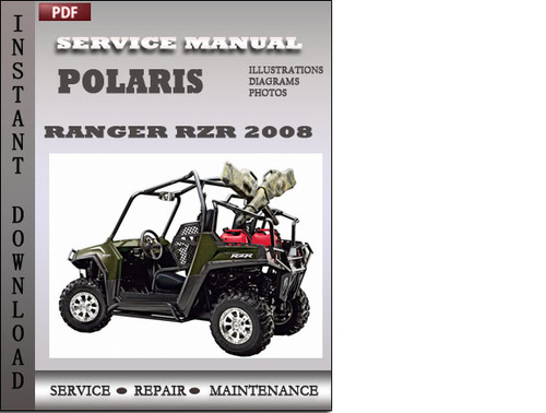 Product picture Polaris Ranger RZR 2008 Factory Service Repair Manual Download