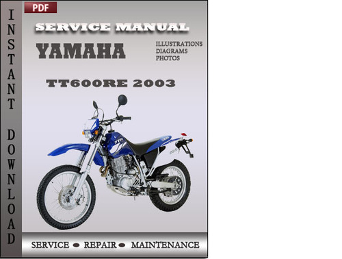Product picture Yamaha TT600RE 2003 Factory Service Repair Manual Download
