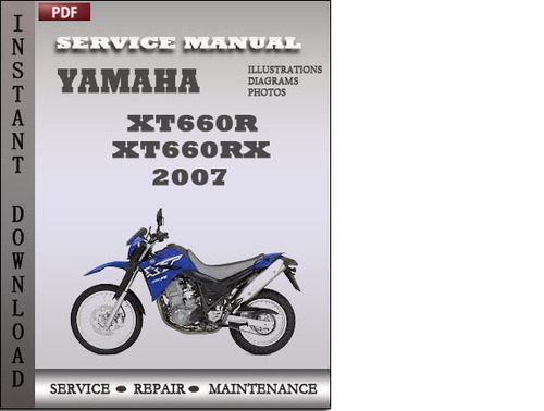 Product picture Yamaha XT660R XT660RX 2007 Factory Service Repair Manual Download