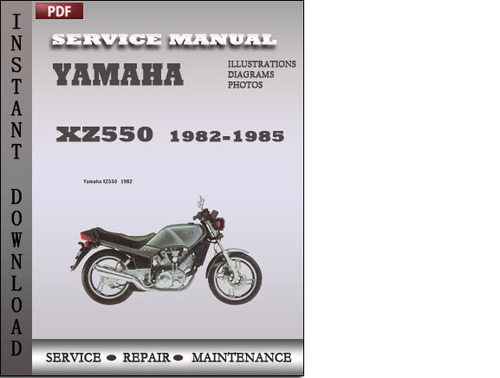 Product picture Yamaha XZ550 1982-1985 Factory Service Repair Manual Download