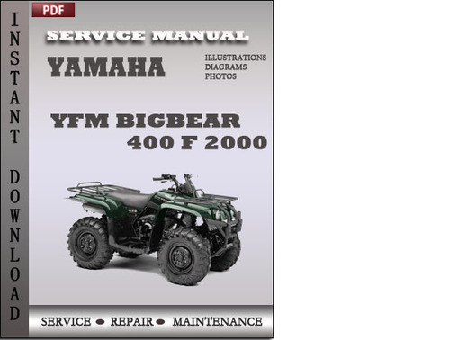 Product picture Yamaha YFM Bigbear 400 F 2000 Factory Service Repair Manual Download
