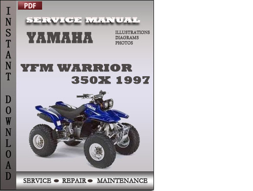Product picture Yamaha YFM Warrior 350X 1997 Factory Service Repair Manual Download