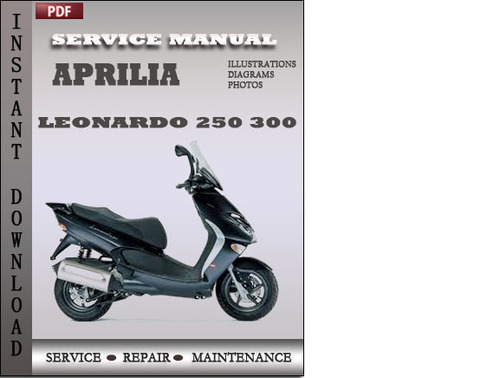 Product picture Aprilia Leonardo 250 300 Factory Service Repair Manual Download