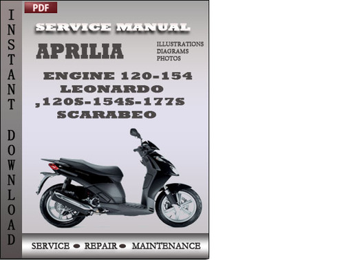 Product picture Aprilia Engine 120-154 Leonardo 120s-154s-177s Scarabeo Factory Service Repair Manual Pdf Download