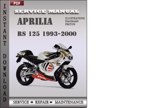 Product picture Aprilia RS 125 1993-2000 Factory Service Repair Manual Download