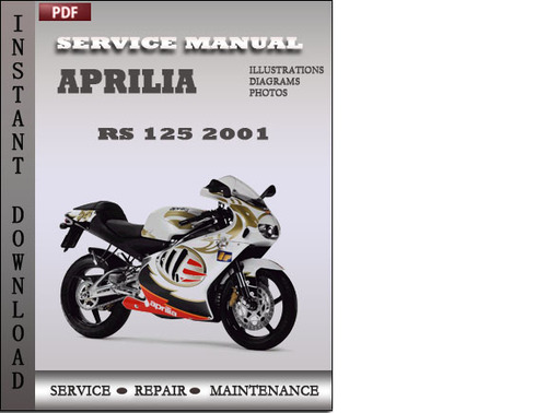 Product picture Aprilia RS 125 2001 Factory Service Repair Manual Download
