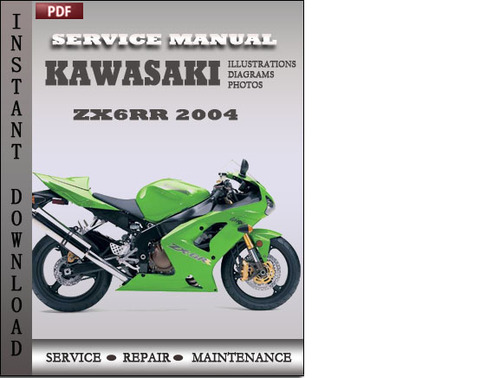 Product picture Kawasaki ZX6RR 2004 Factory Service Repair Manual Download