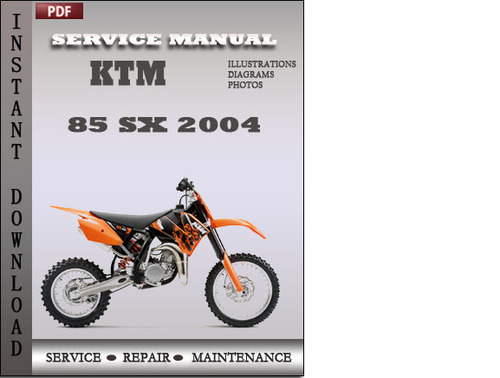 Product picture KTM 85 SX 2004 Factory Service Repair Manual Download