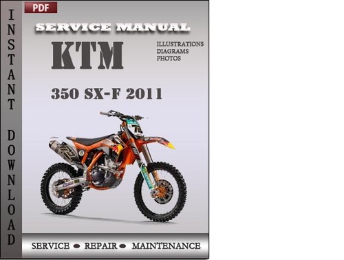 Product picture KTM 350 SX-F 2011 Factory Service Repair Manual Download