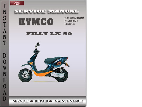 Product picture Kymco Filly Lx 50 Factory Service Repair Manual Download
