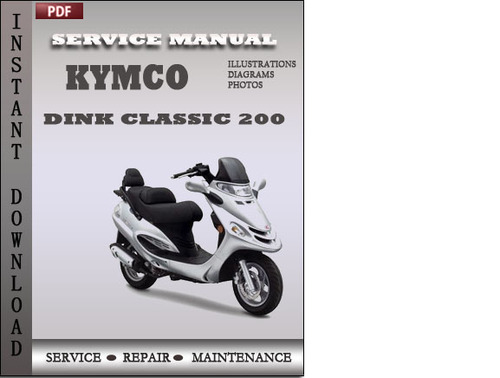 Product picture Kymco Dink Classic 200 Factory Service Repair Manual Downloaad