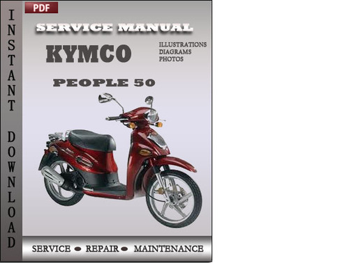 Product picture Kymco People 50 Factory Service Repair Manual Download