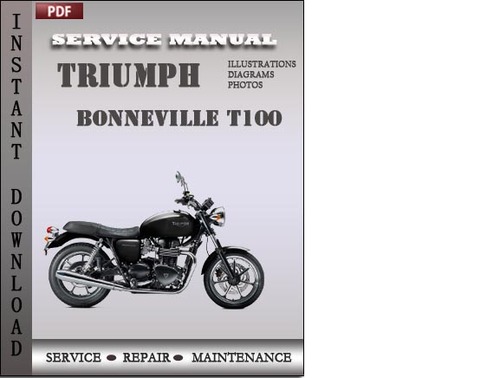 Product picture Triumph Bonneville T100 Factory Service Repair Manual Download