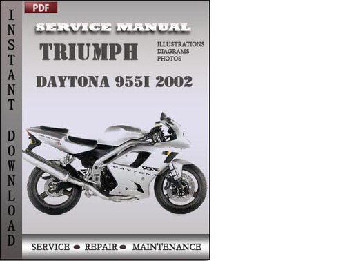 Product picture Triumph Daytona 955i 2002 Factory Service Repair Manual Download