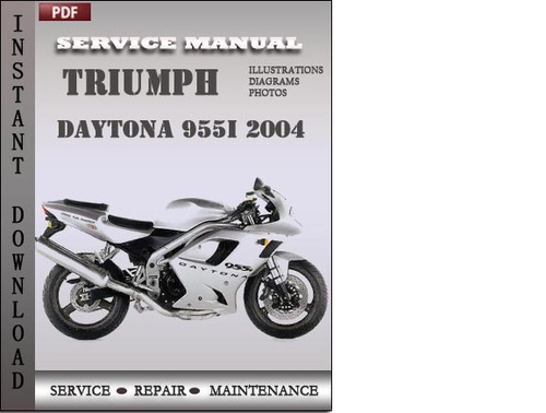 Product picture Triumph Daytona 955i 2004 Factory Service Repair Manual Download