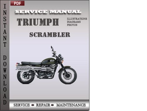 Product picture Triumph Scrambler Factory Service Repair Manual Download