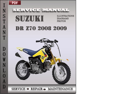 Product picture Suzuki DR Z70 2008 2009 DRZ70 Factory Service Repair Manual Download