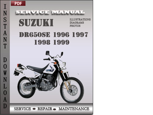 Product picture Suzuki DR650SE 1996 1997 1998 1999 Factory Service Repair Manual Download