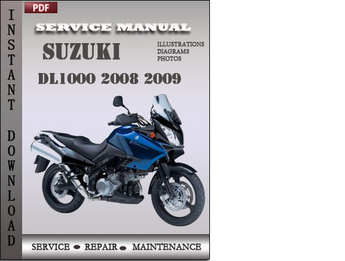 Product picture Suzuki DL1000 2008 2009 Factory Service Repair Manual Download
