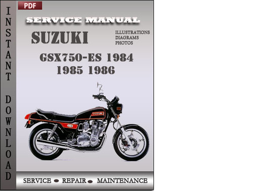 Product picture Suzuki GSX750-ES 1984 1985 1986 Factory Service Repair Manual Download
